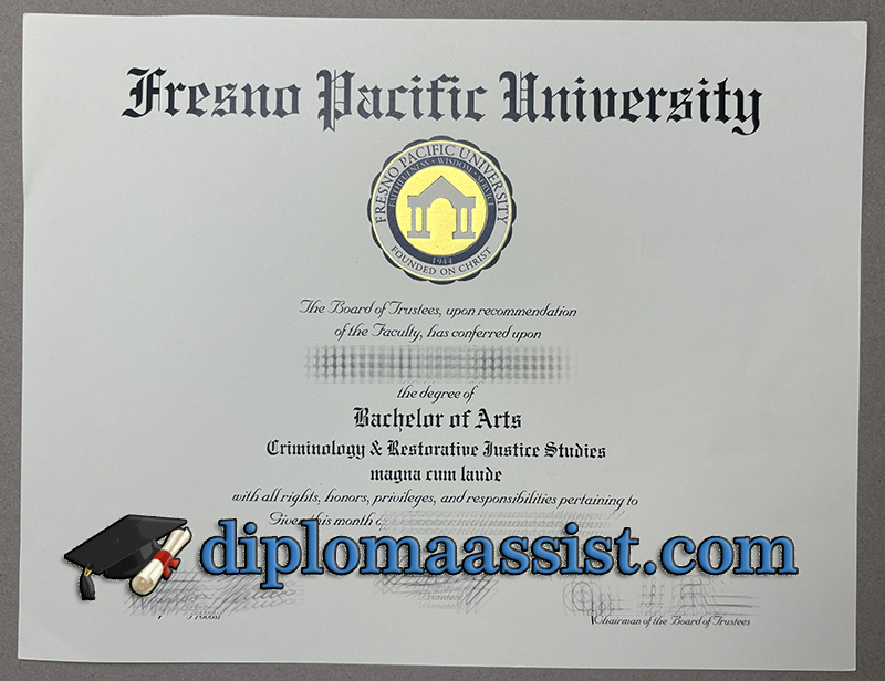 get Fresno Pacific University diploma